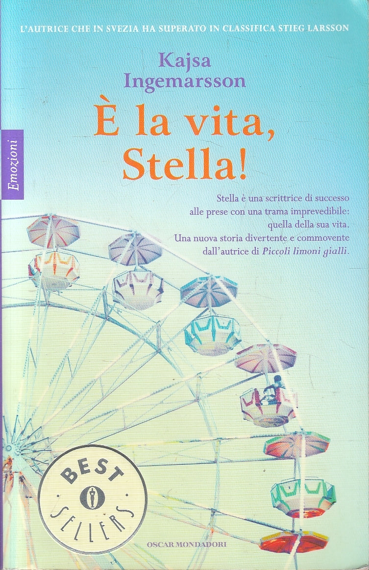 LN2- E' LA MIA VITA, STELLA! - INGEMARSSON - MONDADORI EMOZIONI - B - JXS2
