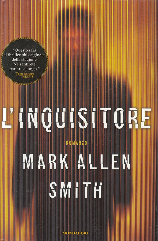 LN2- L'INQUISITORE - MARK ALLEN SMITH - MONDADORI OMNIBUS - CS - JXS241