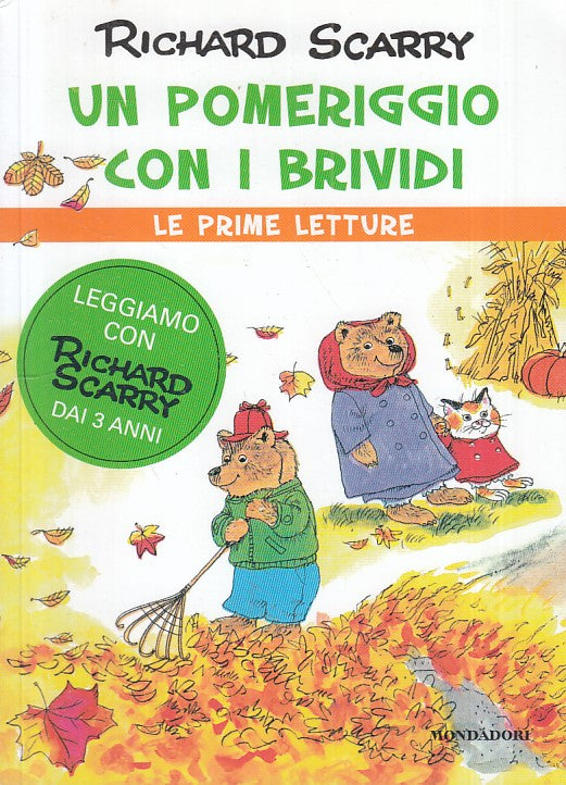 LB- POMERIGGIO CON BRIVIDI- SCARRY- MONDADORI- PRIME LETTURE-- 2014 - B - YFS275