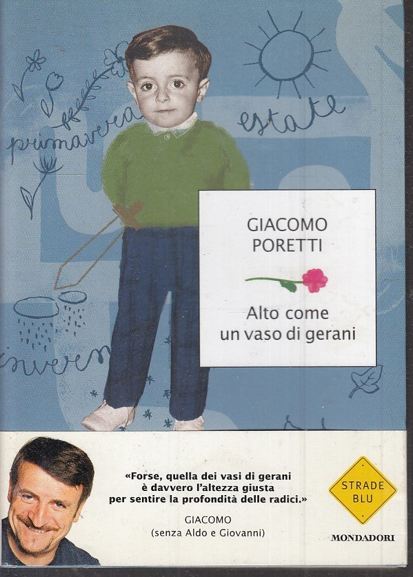 LN2- ALTO COME UN VASO DI GERANI- GIACOMO PORETTI- MONDADORI STRADE BLU- B-JXS38