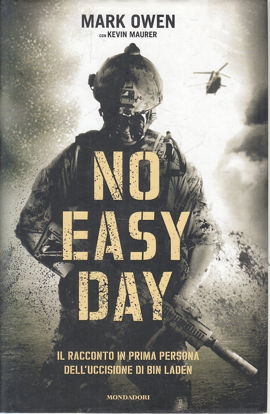 LN2- NO EASY DAY - MARK OWEN - MONDADORI - CS - JXS128