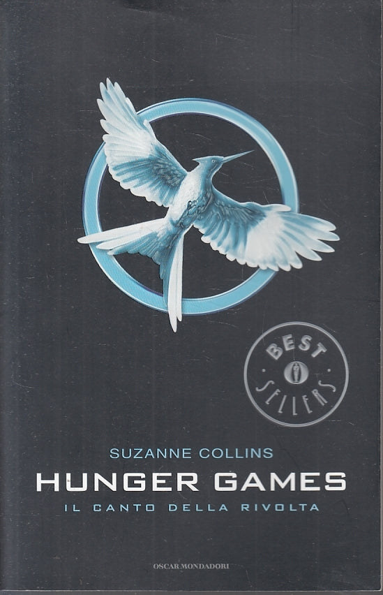 LN-  HUNGER GAMES CANTO DELLA RIVOLTA- COLLINS- MONDADORI- OSCAR- 2013- B-ZFS634