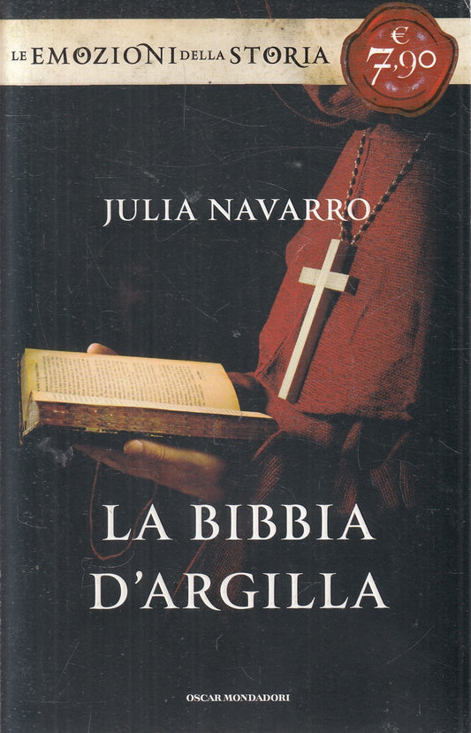 LN2- LA BIBBIA D'ARGILLA - JULIA NAVARRO - MONDADORI EMOZIONI STORIA - B- JXS195