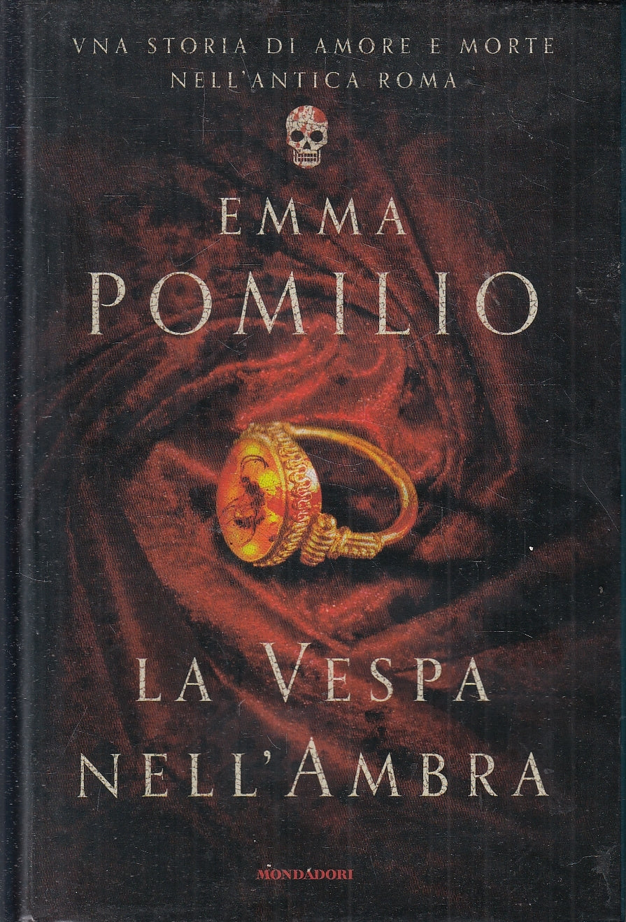 LN- LA VESPA NELL'AMBRA - EMMA POMILIO - MONDADORI - OMNIBUS -- 2015- CS- YFS196