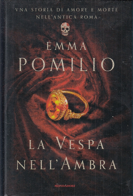 LN- LA VESPA NELL'AMBRA - EMMA POMILIO - MONDADORI - OMNIBUS -- 2015- CS- YFS196
