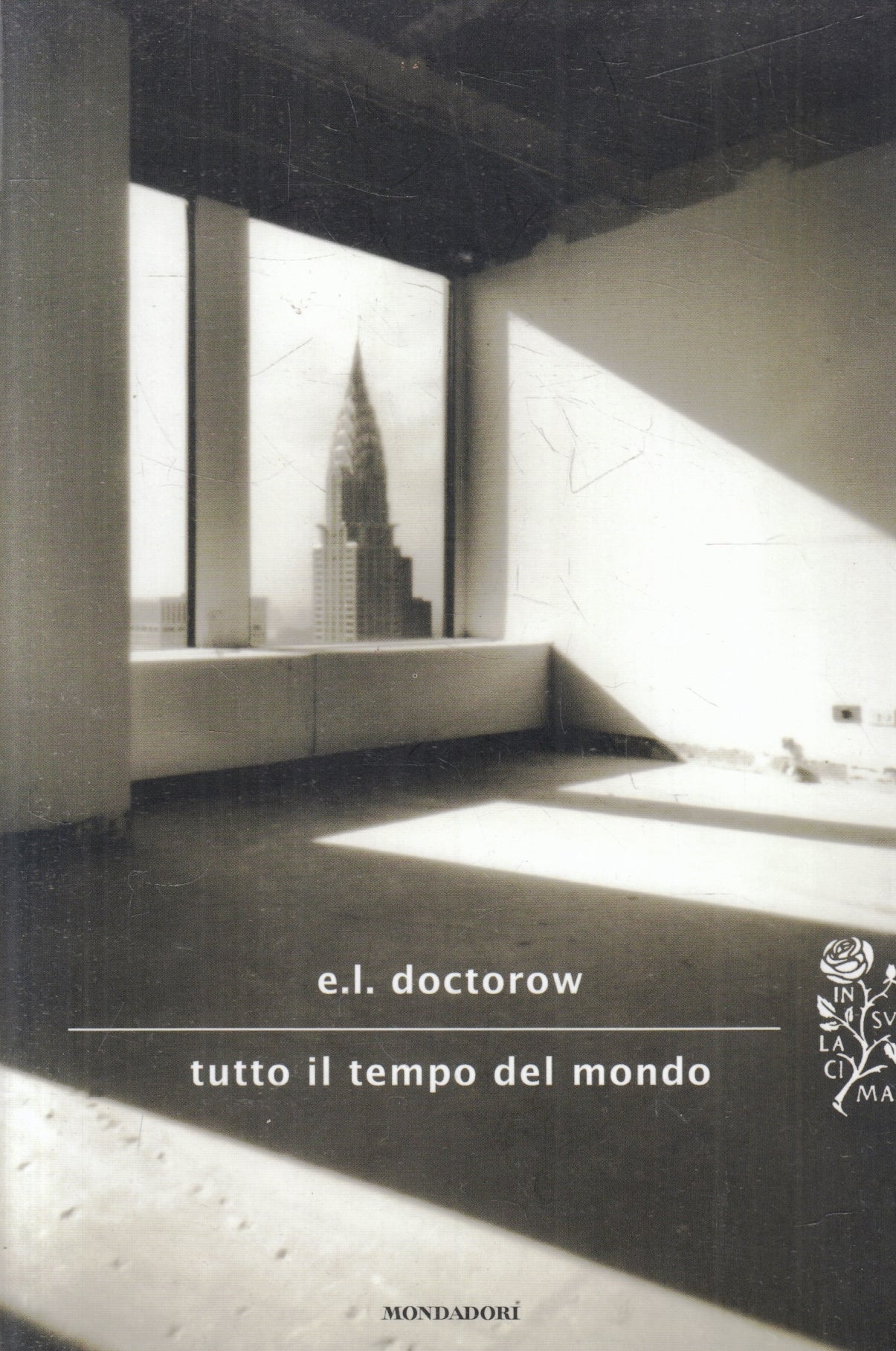 Tutto il tempo del mondo - E. L. Doctorow - Mondadori - 1a ed. - ZFS104