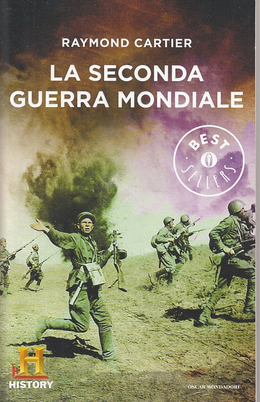 LS- LA SECONDA GUERRA MONDIALE - CARTIER - MONDADORI-- 1a ED.- 2014 - B - YDS417