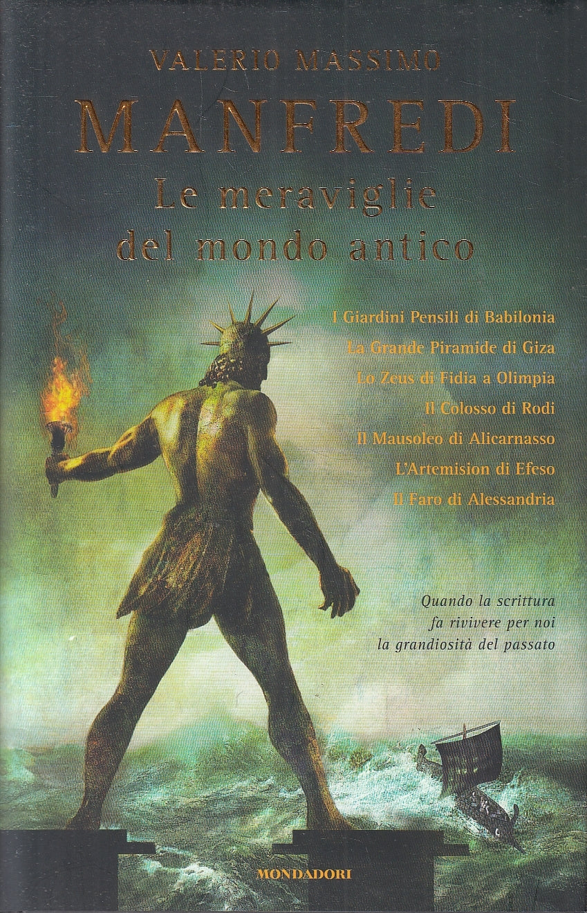 LN2- LE MERAVIGLIE DEL MONDO ANTICO - MANFREDI - MONDADORI OMNIBUS - CS - JXS163