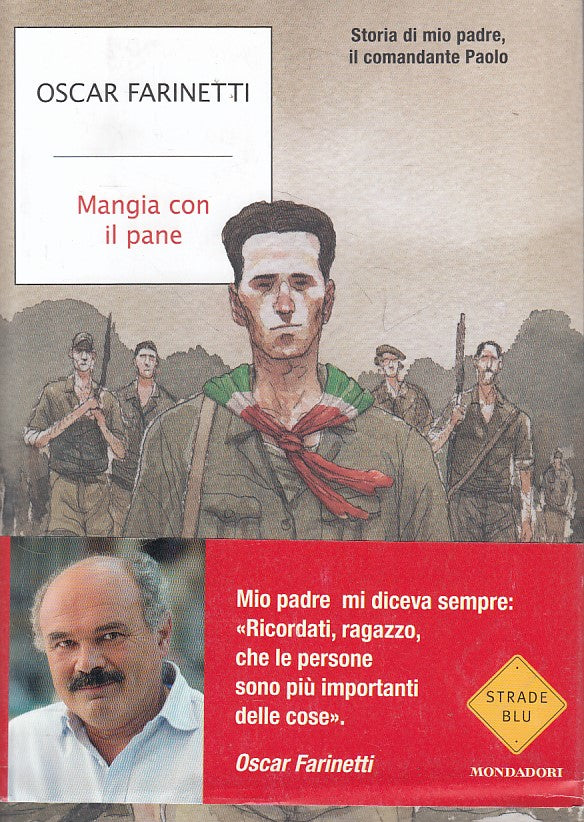 LN- MANGIA CON IL PANE - FARINETTI - MONDADORI -- 1a ED. - 2015 - B - ZFS613