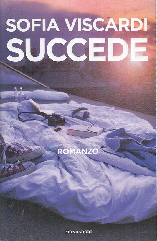 SUCCEDE - SOFIA VISCARDI - MONDADORI - B - JXS35