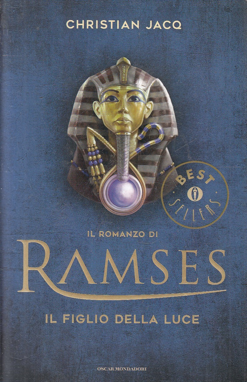 LN2- RAMSES IL FIGLIO DELLA LUCE - JACQ - MONDADORI BESTSELLERS - B - JXS300