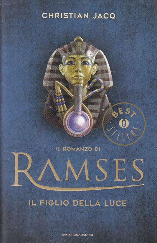 LN2- RAMSES IL FIGLIO DELLA LUCE - JACQ - MONDADORI BESTSELLERS - B - JXS300