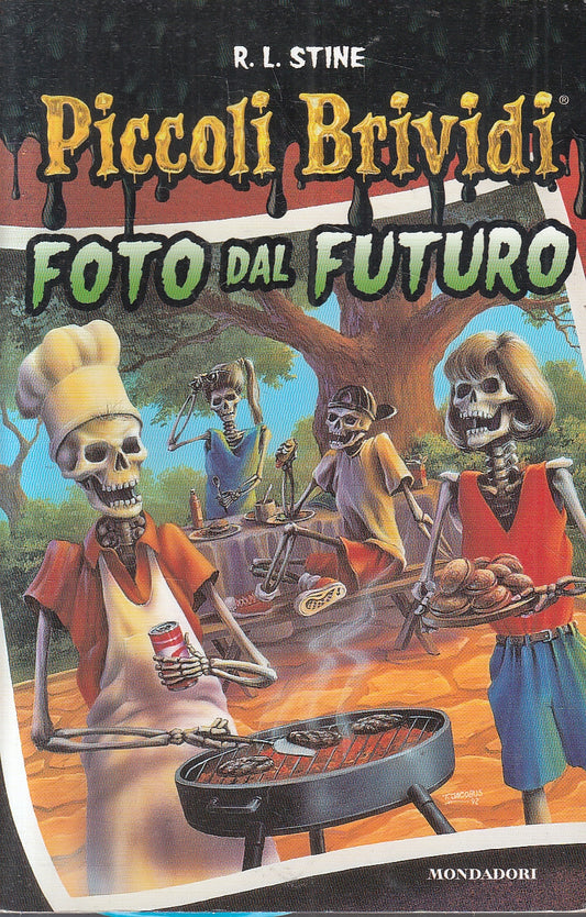 LN2- PICCOLI BRIVIDI FOTO DAL FUTURO - STINE - MONDADORI - B - JXS165