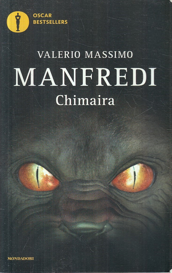 LN2- CHIMAIRA - VALERIO MANFREDI - MONDADORI OSCAR BESTSELLERS - B - JXS167