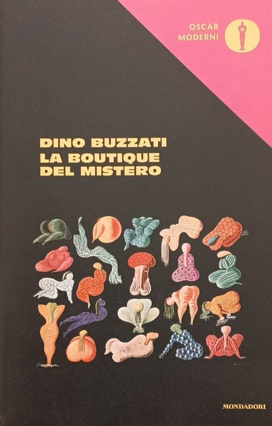 LN- LA BOUTIQUE DEL MISTERO - DINO BUZZATI - MONDADORI - OSCAR MODERNI--- B- XFS