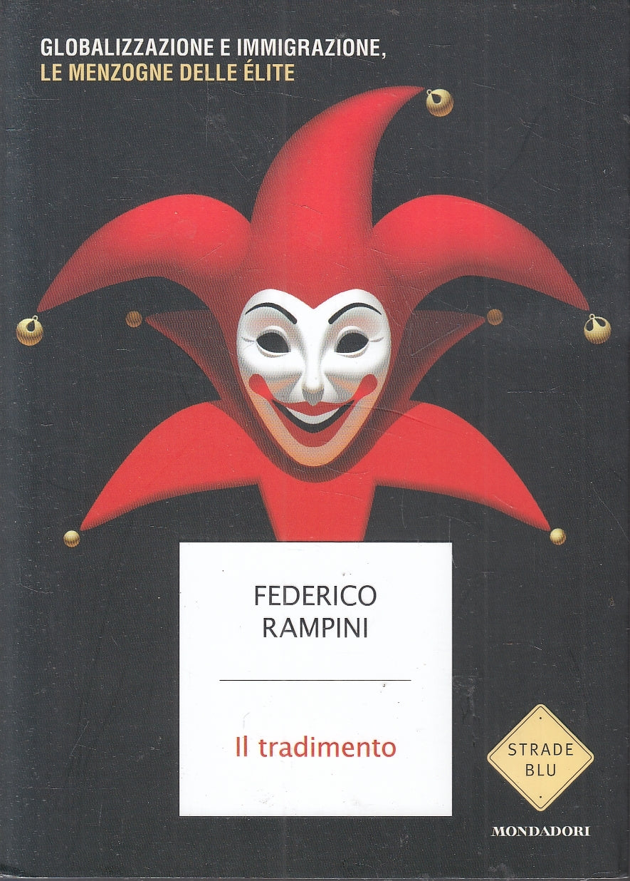 LN2- IL TRADIMENTO - RAMPINI - MONDADORI STRADE BLU - B - JXS161