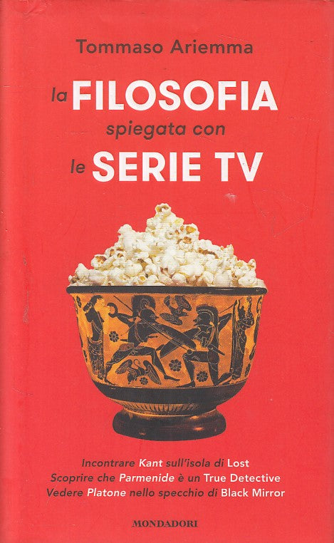 LS- FILOSOFIA SPIEGATA CON SERIE TV - ARIEMMA - MONDADORI --- 2017 - CS - ZFS665