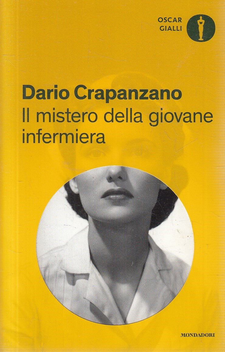 LG- MISTERO DELLA GIOVANE INFERMIERA - CRAPANZANO - MONDADORI --- 2017 - B - XFS