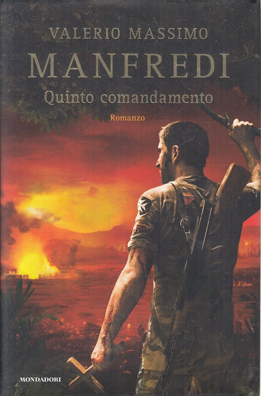 LN2- QUINTO COMANDAMENTO - MANFREDI - MONDADORI OMNIBUS - CS - JXS194