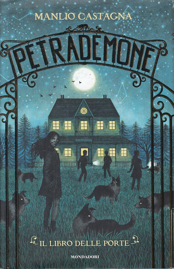 LN- PETRADEMONE LIBRO DELLE PORTE - CASTAGNA - MONDADORI --- 2018 - CS - YFS264