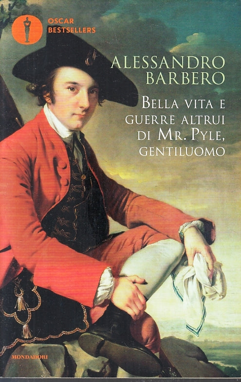 LN- BELLA VITA E GUERRE ALTRUI MR. PYLE GENTILUOMO- BARBERO- MONDADORI- B-ZFS231