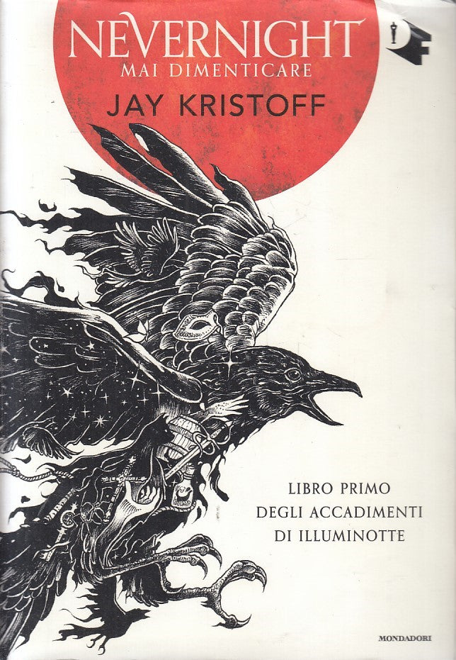 LG- NEVERNIGHT MAI DIMENTICARE - JAY KRISTOFF - MONDADORI-- 1a- 2019- CS- YFS391