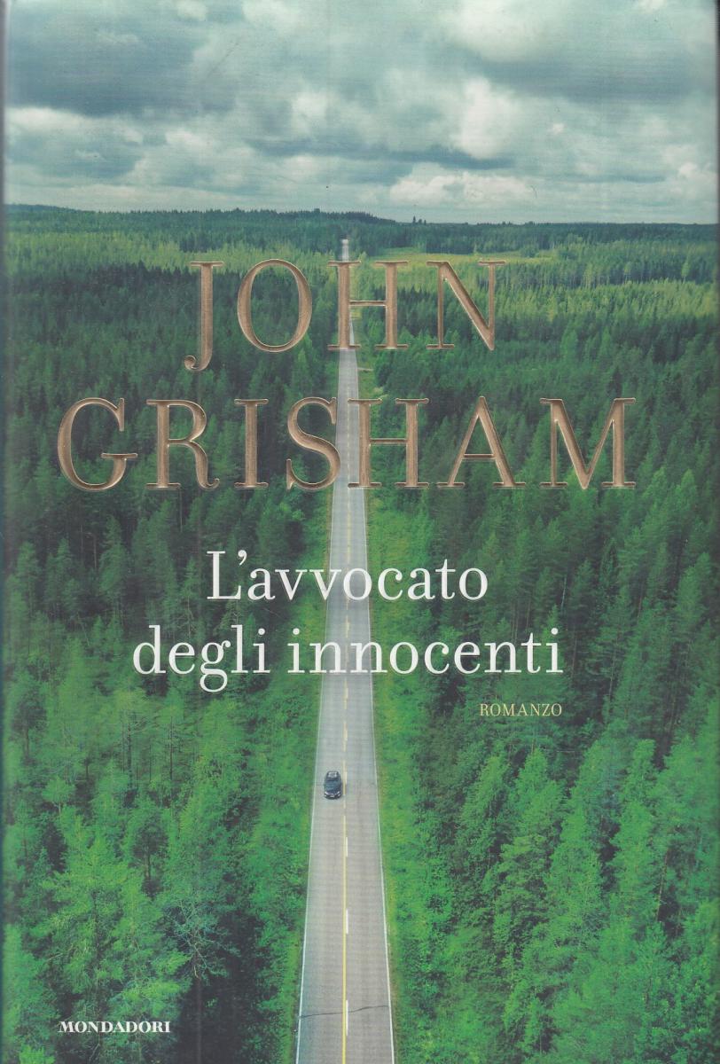 LN2- L'AVVOCATO DEGLI INNOCENTI - JOHN GRISHAM - MONDADORI OMNIBUS - CS- JXS52