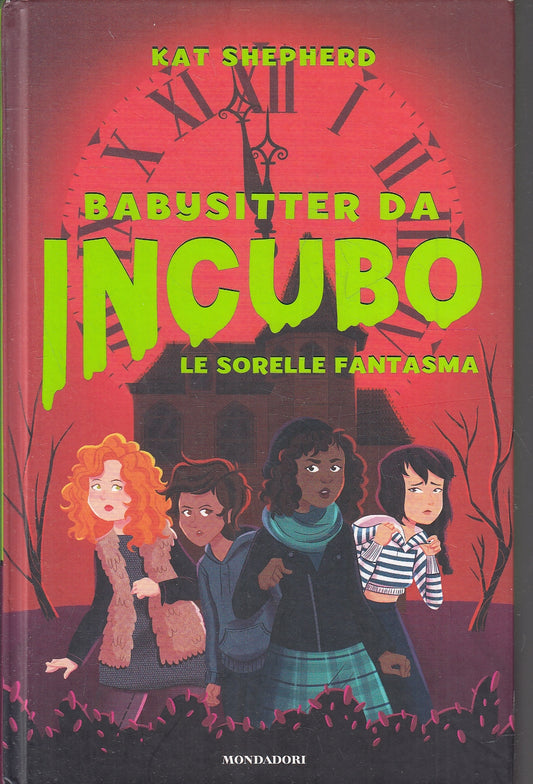 LN- BABYSITTER DA INCUBO SORELLE FANTASMA- SHEPHERD- MONDADORI--- 2020- C- YFS10