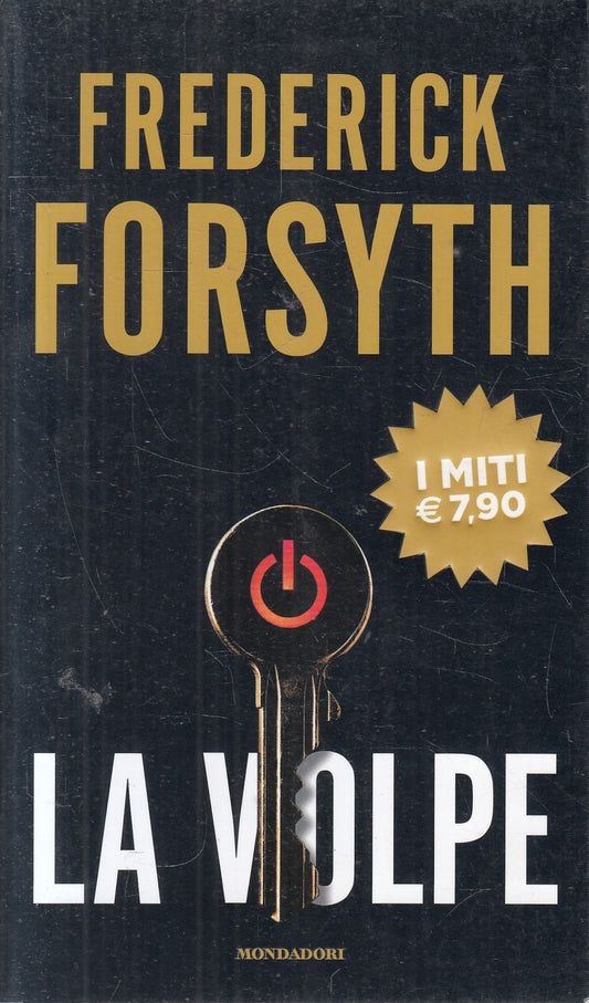 La volpe - Frederick Forsyth - Mondadori Miti - JXS125
