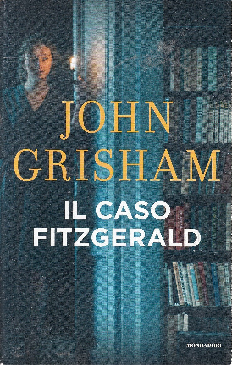 LN2- IL CASO FITZGERALD - JOHN GRISHAM - MONDADORI - B - JXS290