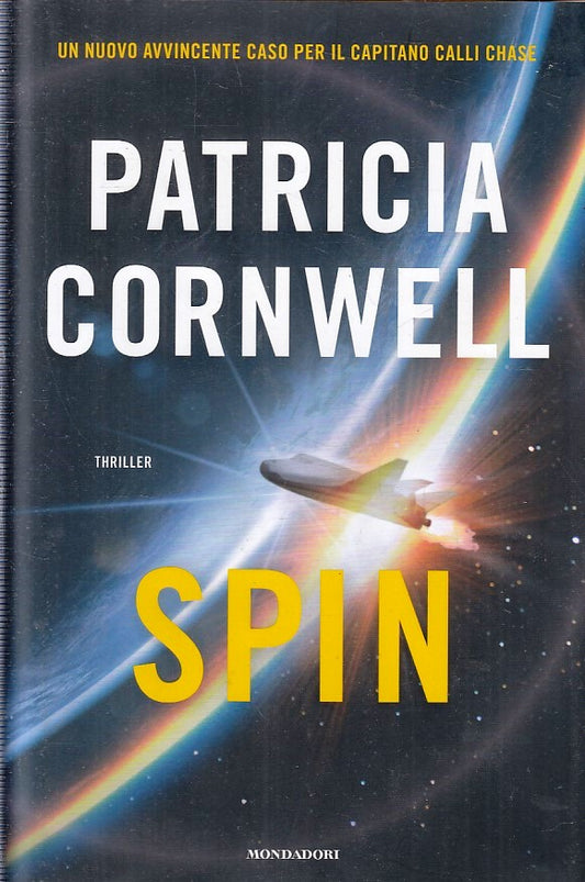 LG- SPIN - PATRICIA CORNWELL - MONDADORI - OMNIBUS - 1a ED. - 2021 - CS - YFS388