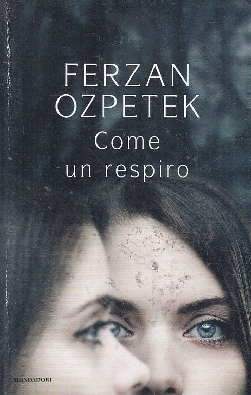LN2- COME UN RESPIRO - OZPETEK - MONDADORI - B - JXS144