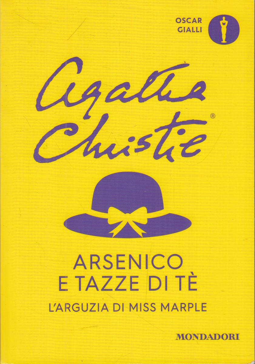 LN2- ARSENICO E TAZZE DI TE' MISS MARPLE - CHRISTIE - MONDADORI - B - JXS146