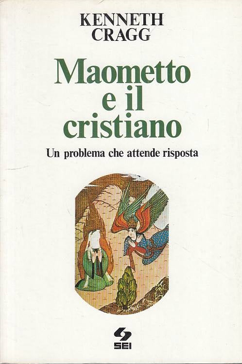 LS- MAOMETTO E IL CRISTIANO - CRAGG - SEI - POPOLO CRISTIANO-- 1986 - B - YFS270