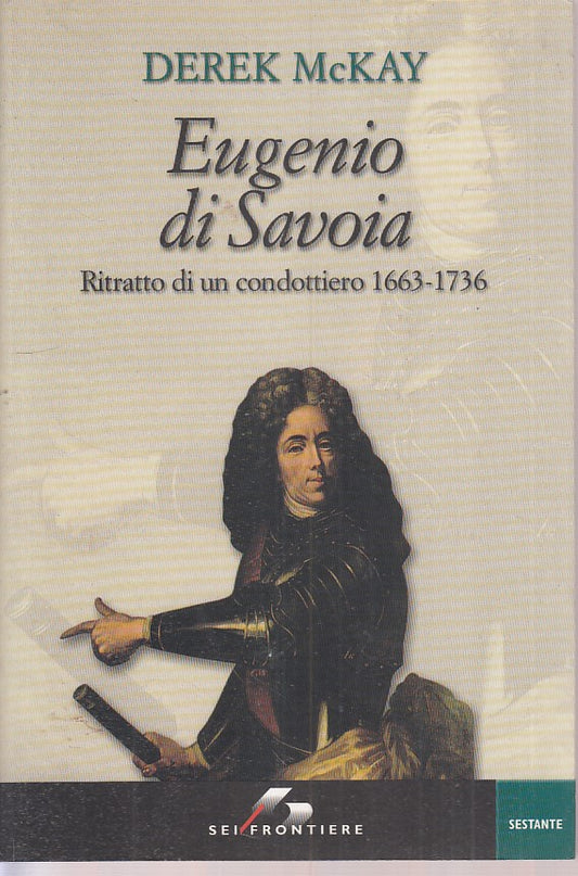 LS- EUGENIO DI SAVOIA - DEREK McKAY - SEI - SESTANTE-- 2007 - B - ZFS524