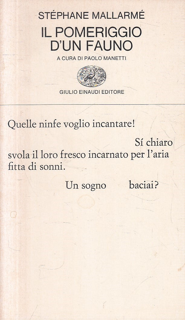 LN- IL POMERIGGIO D'UN FAUNO - MALLARME' - EINAUDI - COLLEZIONE POESIA--- B- XFS
