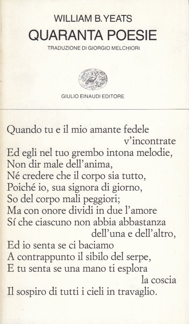 Quaranta poesie - William B. Yeats - Einaudi Collezione di Poesia - XFS