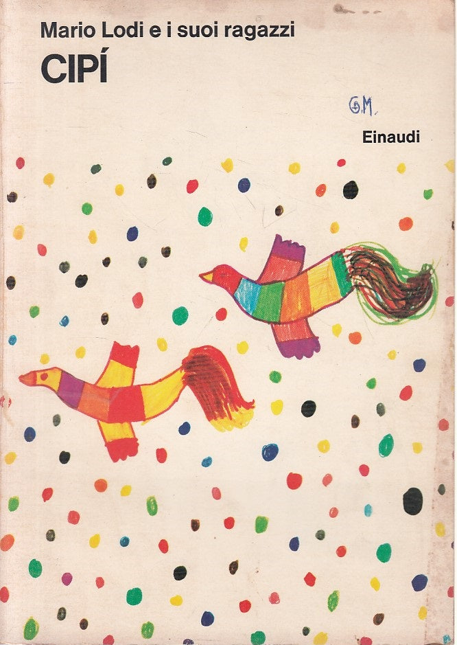 LN- CIPI' - MARIO LODI - EINAUDI - AVANTI -- 1972 - B - ZFS52