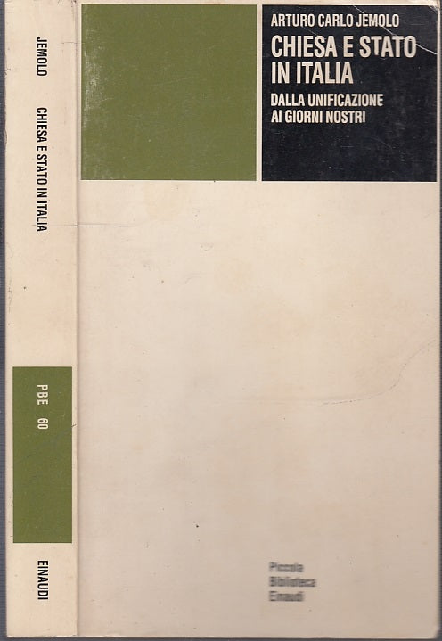 LS- CHIESA E STATO IN ITALIA - JEMOLO - EINAUDI - PBE -- 1986- B- XFS34