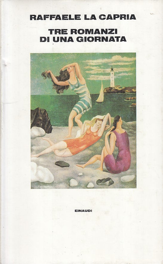 LN- TRE ROMANZI DI UNA GIORNATA - LA CARPIA - EINAUDI --- 1982 - CS - ZFS84
