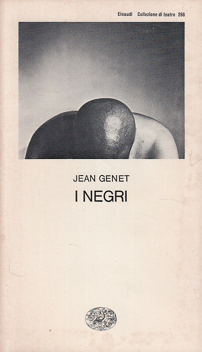 LN- I NEGRI - GENET - EINAUDI - TEATRO -- 1982 - B - ZDS668