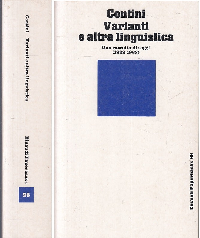 LS- VARIANTI E ALTRA LINGUISTICA- CONTINI- EINAUDI- PAPERBACKS-- 1987- B- XFS119