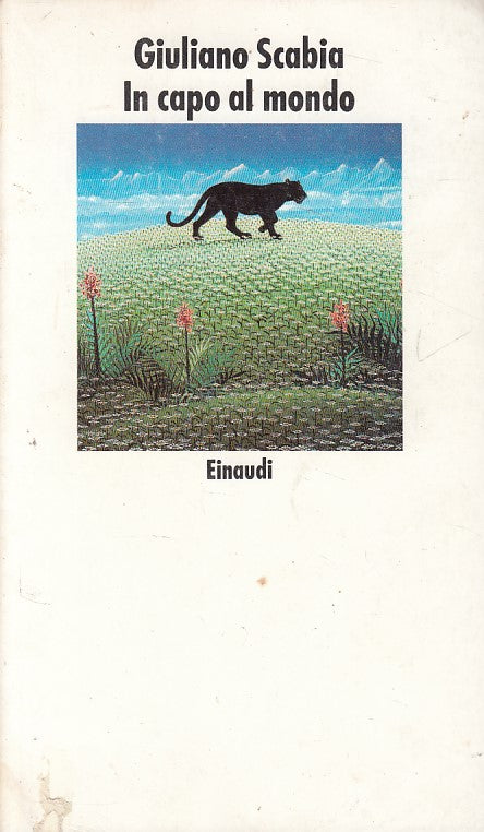 LN- IN CAPO AL MONDO - SCABIA - EINAUDI - NUOVI CORALLI -- 1990 - B - ZFS62