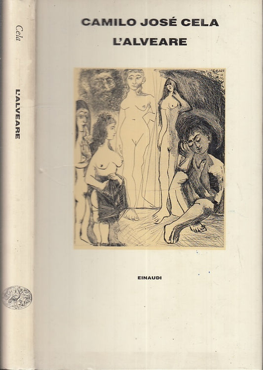 LN- L'ALVEARE - CAMILO JOSE' CELA - EINAUDI --- 1990- CS- XFS54