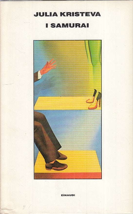 LN- I SAMURAI - JULIA KRISTEVA - EINAUDI --- 1992 - CS - ZFS286