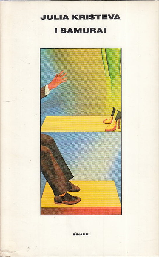 LN- I SAMURAI - JULIA KRISTEVA - EINAUDI --- 1992 - CS - ZFS286