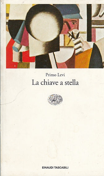 LN- LA CHIAVE A STELLA - PRIMO LEVI - EINAUDI - TASCABILI -- 1994 - B - YDS567