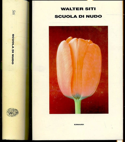 LN- SCUOLA DI NUDO - WALTER SITI - EINAUDI -- 1A ED. - 1994 - CS- XFS