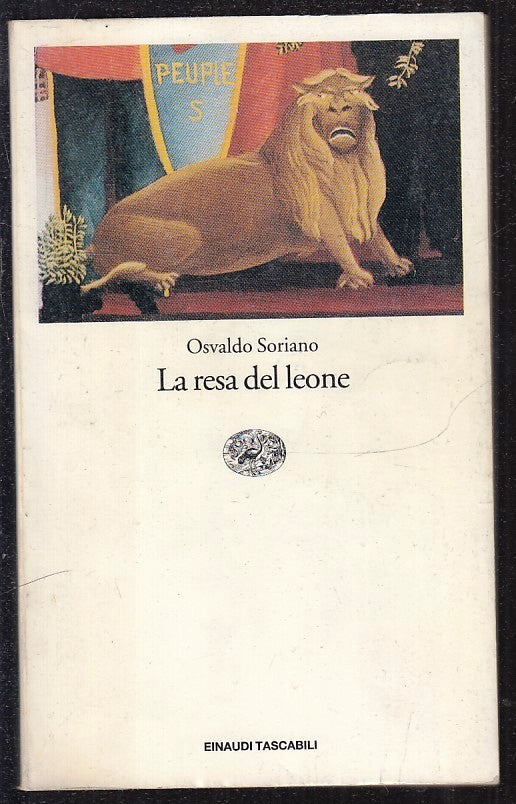 LN- LA RESA DEL LEONE - SORIANO - EINAUDI - TASCABILI LETTERATURA-- 1995- B- XFS