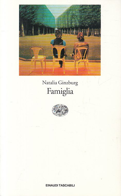 LN- FAMIGLIA - NATALIA GINZBURG - EINAUDI - LETTERATURA -- 1995 - B - XFS